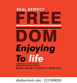 Graphic design vector freedom typography for t-shirt