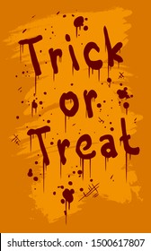 Graphic hand draw black and orange drawn sign Trick or Treat. On orange grunge background. Halloween vector icon.