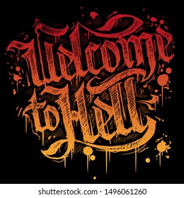 Graphic hand draw red and orange drawn sign Welcome to Hell banner. On black grunge background. Halloween vector icon.