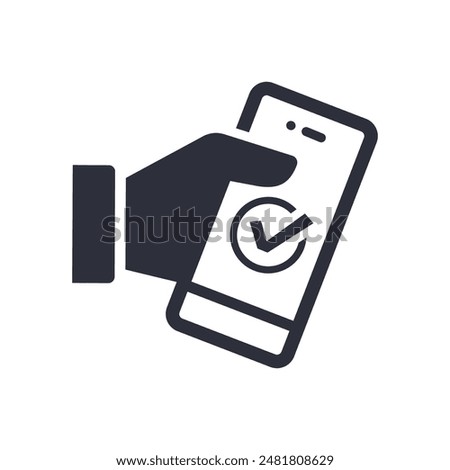 Graphic icon depicting a hand holding a smartphone with a check mark on the screen, symbolizing confirmed or verified mobile transactions. Vector illustration.