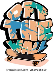 Ilustração gráfica com escrita em estilo grafite. A escrita tem cores atrativas. Abaixo do texto está uma foto de um skate. O estilo de texto cria uma impressão energética e dinâmica.