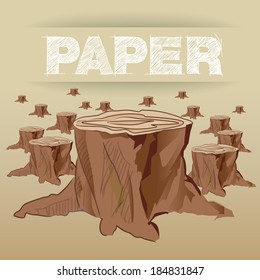 Graphic present Eco concept Paper is made with tree / Paper is made with tree / -