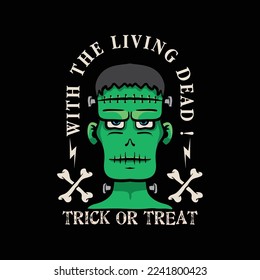 Graphic print tees, with text, with the living dead, trick or treat and green zombie illustration. Abstract design for tees, stylish print for streetwear, urban streetwear