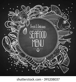 Graphic seafood menu design drawn in line art style. Sea and ocean creatures isolated on chalkboard