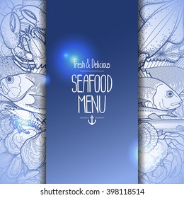 Graphic seafood menu design drawn in line art style. Sea and ocean creatures isolated on white background. Vector art in blue colors