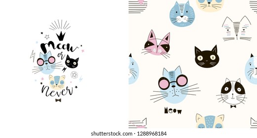 Graphic set of typographic illustration and seamless pattern with funny cartoon cats heads. Cool kids vector graphic for apparel t-shirt print, textile, poster cardmaking and other surface pattern