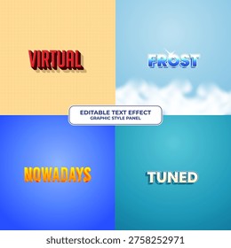 A graphic style panel featuring four distinct editable text effects: Virtual, Frost, Nowadays, and Tuned, each with a unique visual style.