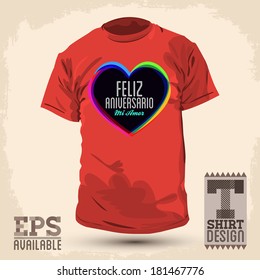 Graphic T- shirt design - Feliz aniversario mi amor - Happy anniversary my love spanish text - Vector illustration - shirt print