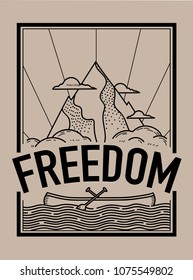 Graphic tee typography slogan freedom for t-shirt printing and embroidery. Travelling as a freedom concept printed tee. Hand drawn vector illustration for fashion, poster, web.