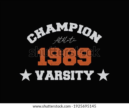 Graphic text illustration, campion varsity, is perfect for the design of t-shirts, shirts, hoodies, undershirts, etc.