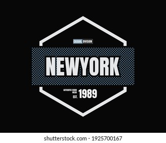 Graphic text illustration, newyork, perfect for the design of t-shirts, shirts, hoodies, undershirts, etc.