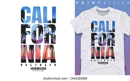 Graphic t-shirt design, California typography slogan on sunset palm,vector illustration for t-shirt.