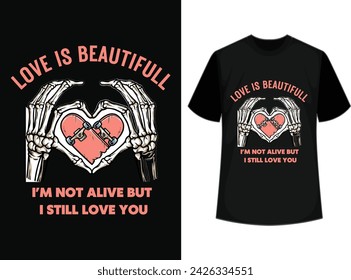  Graphic t-shirt design, love slogan with skeleton hand and love ,vector illustration for t-shirt.
