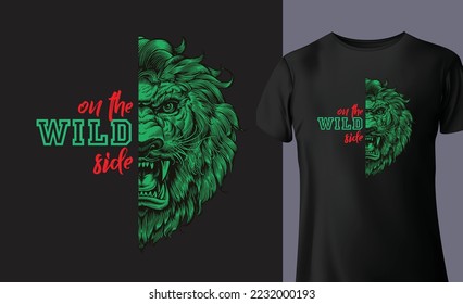 Graphic t-shirt design, on the wild side slogan with lion head, vector illustration for t-shirt.