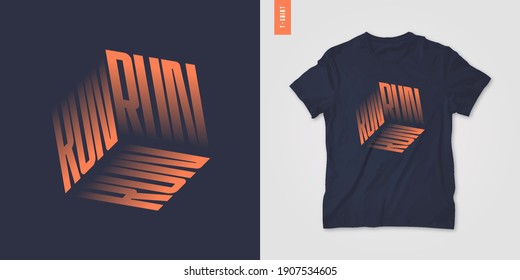 Graphic T-shirt Design, Poster, Typography On The Topic Of Sports Running. Vector Illustration.