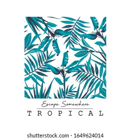 Graphic for t-shirt design and prints with pattern of palm leaves and slogan.