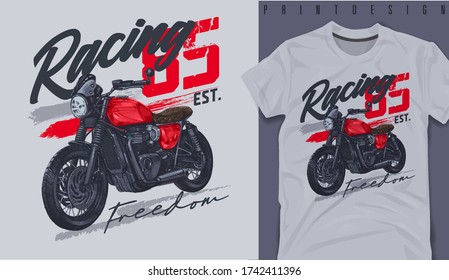 Graphic t-shirt design, slogan with vintage motorcycle ,vector illustration for t-shirt.