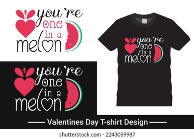 Graphic t-shirt design, valentines day typography vector and illustration for t-shirt.