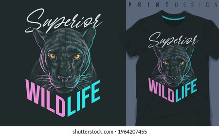 Graphic t-shirt design, wild life slogan with panther head,vector illustration for t-shirt.