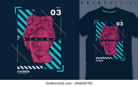 Graphic t-shirt design,typography slogan with antique statue ,vector illustration for t-shirt.