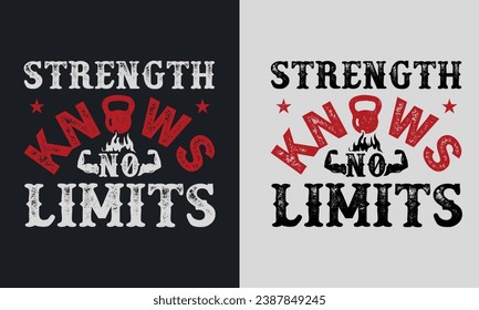 graphic vector illustration  gym t-shirt design. typography motivation strong quote. physical exercise concept grunge style motivational retro vintage shirt. black and white print background apparel