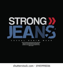 Graphic vector illustration of letters, jeans, creative clothes, perfect for t-shirt designs, shirts, hoodies, etc.