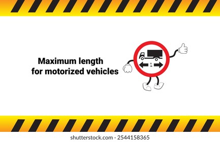 Graphic vector illustration of maximum length sign for motor vehicles
with cartoon characters. Graphic design is suitable for children's education, story books, or traffic safety materials. eps 10