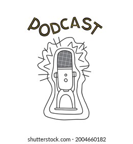 Graphic vector illustration with microphone for podcast. Lettering. Can use for sticker, logo