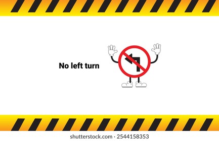 Graphic vector illustration of no left turn sign
with cartoon characters. Graphic design is suitable for children's education, story books, or traffic safety materials. vector illustration