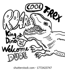 Graphical angry dinosaur t-rex slogan.Urban design for badges, emblems t-shirt typography. engraved hand drawn sketch in monochrome vintage style.