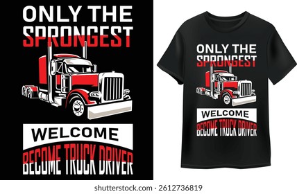  Graphics Typography Trucker T-Shirt Design