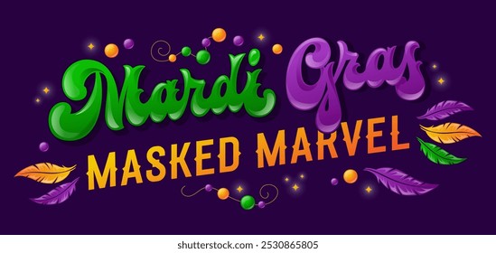  Mardi Gras Masked Marvel. Festlicher Schriftzug mit leuchtenden grünen, lila und gelben Farben Schriftdesign. Dekorative Perlen und bunte Federn sorgen für einen festlichen Touch, perfekt für Mardi Gras