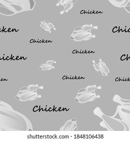 Grascale seamless pattern of fresh chicken. Vector illustration isolated on a gray background. Texture for fabrics, textiles, menus, packaging, website, etc.