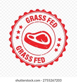 Grass fed red label meat grunge stamp isolated on white background for organic butcher shop.