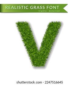 Grass letter V, alphabet 3D design. Capital letter text. Green font isolated white background, shadow. Symbol eco nature, environment, save the planet. Detailed lush plant meadow. Vector illustration