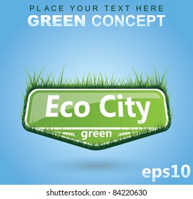 Grassy sign - Eco concept