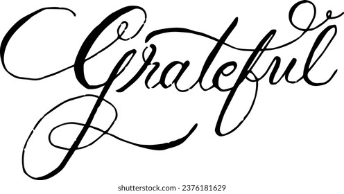 Grateful day calligraphy greeting card. Modern vector brush calligraphy. Gratitude typography design, hand drawn lettering. Brush pen holiday lettering isolated on white background.