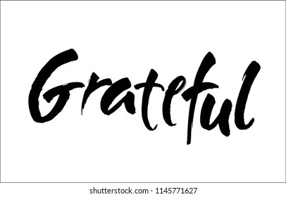 Grateful hand drawn postcard. Vector lettering for Thanksgiving day. Ink illustration. Modern brush calligraphy. Isolated on white background.