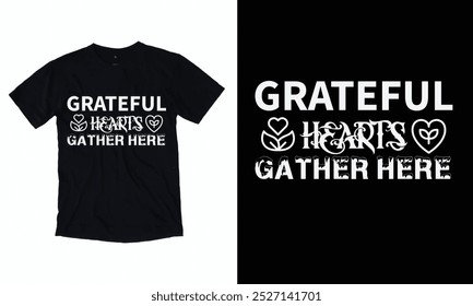 Grateful Hearts Reúne aqui t-shirt design.