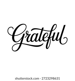 Grateful inspirational quote in elegant cursive script on white background