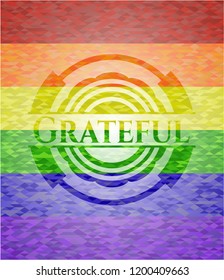 Grateful on mosaic background with the colors of the LGBT flag