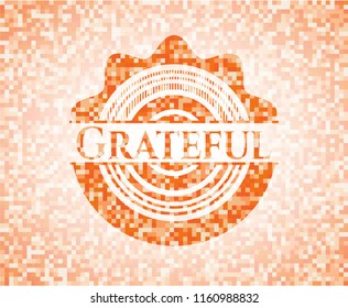 Grateful orange mosaic emblem with background