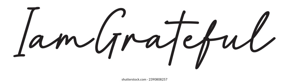 i am grateful text on white background.