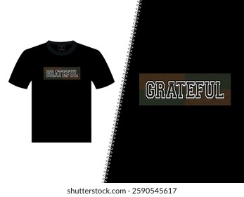 Grateful Vector T Shirt Design