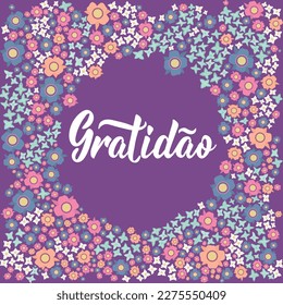 Gratidae. Translation from Portuguese - Gratitude. Lettering. Hand drawn vector illustration. Element for flyers, banner and posters. Modern calligraphy.