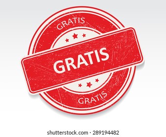 Gratis grunge rubber stamp.Vector illustration.