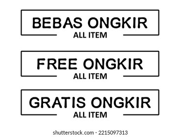 Gratis Ongkir On All Orders Vector Text, Bebas Ongkir Label, Free Delivery, One-Day Shipping, Online Order, Background for Businesses, Online Store, Online Retail, Company, Promotion, Free Ongkir.