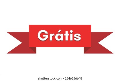 Gratis speech bubble. Gratis sign. Gratis banner vector illustration.