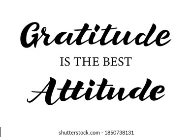 Gratitude is the best attitude hand lettering vector for fall, autumn and Thanksgiving day season quotes and phrases for cards, banners, posters, pillow and clothes design. 