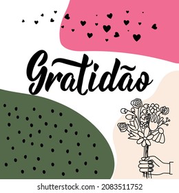 Gratitude card. Translation from Portuguese - Gratitude. Modern calligraphy. Gratidao